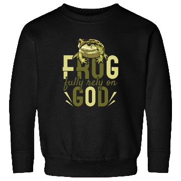 Discover Frog Fully Rely On God Sweatshirts
