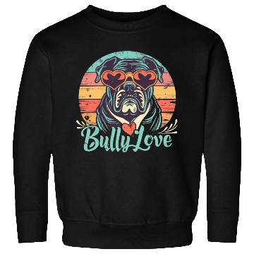 Discover Dog Love Bully Retro Sweatshirts Dog owner Bully lover
