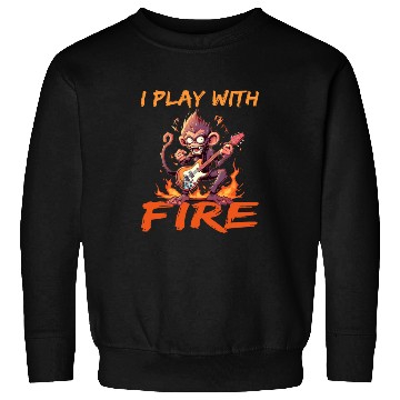 Discover Monkey Chimpanzee Guitar I Play With Fire Sweatshirts
