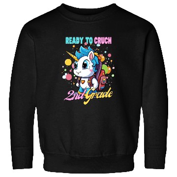 Discover Ready To Crush 2nd grade Unicorn Back To School Sweatshirts