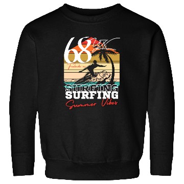 Discover Surfing summer vibes Sweatshirts