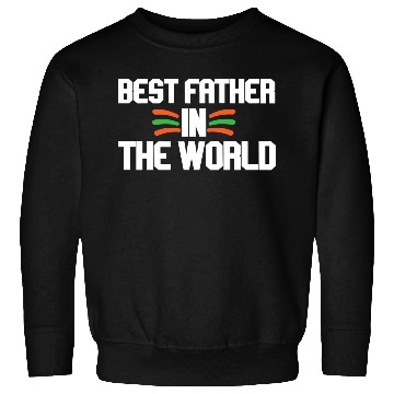 Discover Best Father In The World Sweatshirts