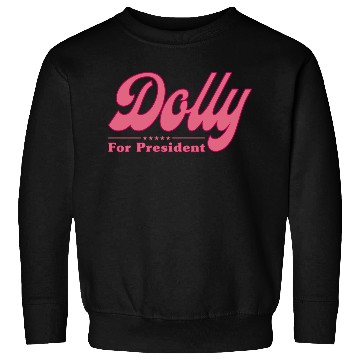 Discover Dolly Parton For President Election Sweatshirts
