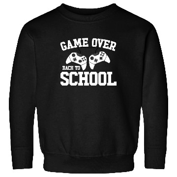 Discover Game Over Back To School Gamer Back To School Sweatshirts