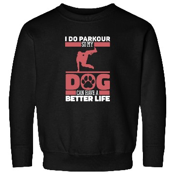Discover Parkour Free Running Dog Sweatshirts