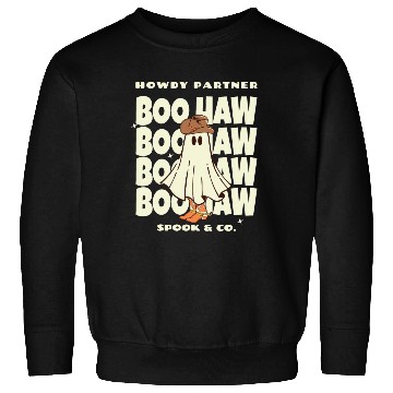 Discover Howdy Partner Boo Haw Spook & Co. Sweatshirts