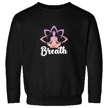 Discover Breath Yoga Meditation Sweatshirts