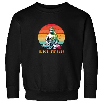 Discover Let It Go, Yoga Buddhism Retro Sweatshirts