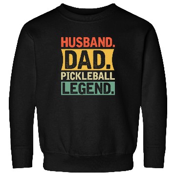 Discover Husband Dad Pickleball Legend Sweatshirts