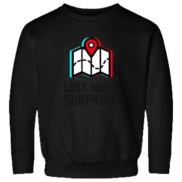 Discover Lost again surprise Sweatshirts