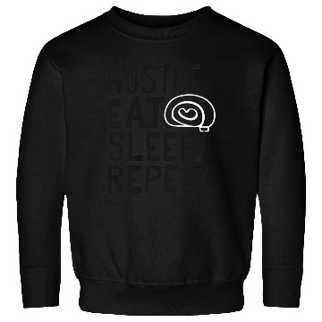 Discover Hustle. Eat. Sleep. Repeat. Typography Sweatshirts