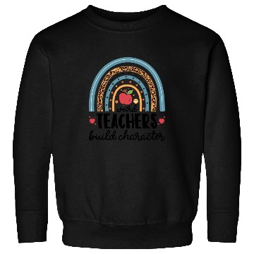 Discover Weird Teachers Build Character Leopard Rainbow Sweatshirts