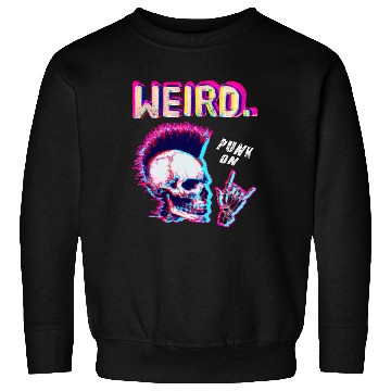 Discover Weird - For Halloween Lovers Punk Rock Sweatshirts