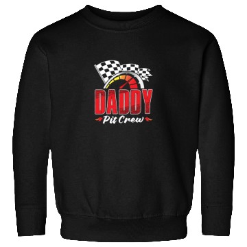 Discover Daddy Pit Crew Sweatshirts