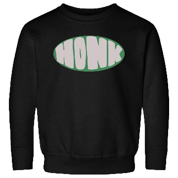 Discover honk (in green!) Sweatshirts
