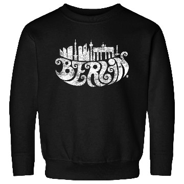 Discover Berlin Skyline + Typography (white) Sweatshirts