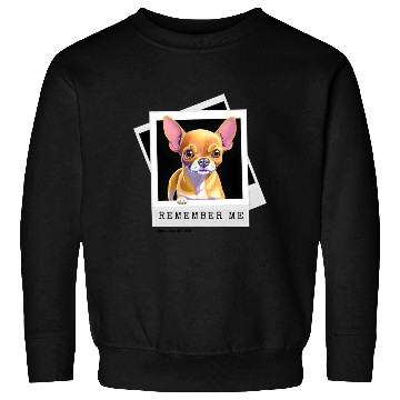 Discover Remember that Little Chihuahua, Boss? Sweatshirts