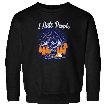 Discover I hate people hiking design Sweatshirts