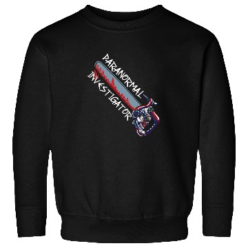 Discover Ghost Hunting Paranormal Investigator Sweatshirts