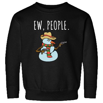 Discover Ew People Armed Snowman Sweatshirts