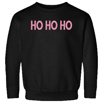 Discover Ho Ho Ho Pink Christmas Sweatshirts