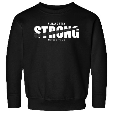 Discover Eternal Strength - Never Give Up Sweatshirts