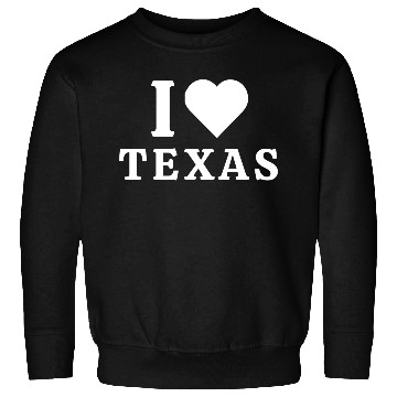 Discover I Love Texas Sweatshirts