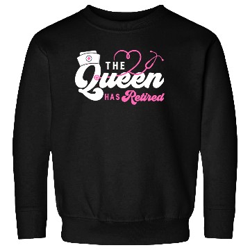 Discover The Queen Retired nurse Sweatshirts