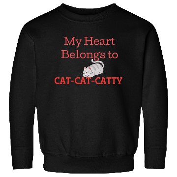 Discover My Heart Belongs to Catty Sweatshirts