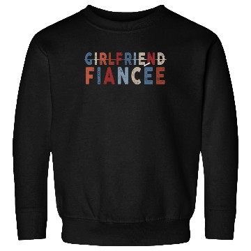 Discover Girlfriend Fiancee Couple Engagement Engaged Sweatshirts