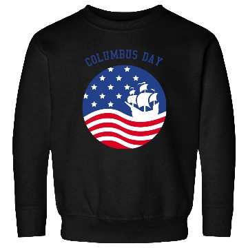 Discover COLUMBUS DAY Sweatshirts
