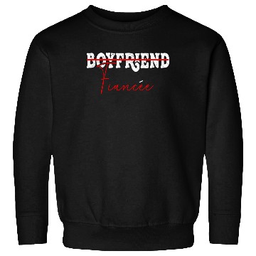 Discover Couple Engagement Engaged Men Funny Fiancee Sweatshirts