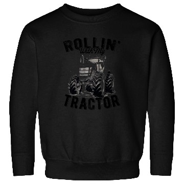 Discover Rollin' With My Tractor Farmer Gift Agriculture Sweatshirts