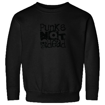 Discover Punks Not Dead - Punk Sweatshirts