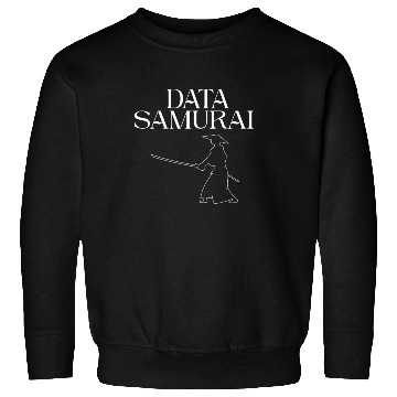 Discover Data Science Analyst Data Scientist Data SAMURAI Sweatshirts