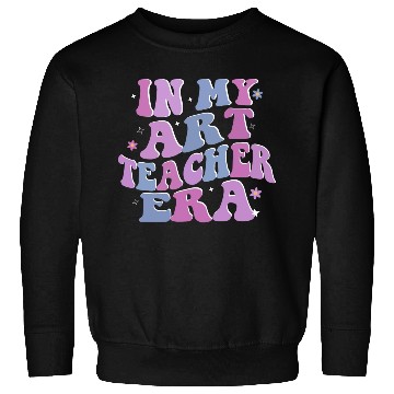 Discover Groovy In My Art Teacher Era Art Teacher Back To Sweatshirts