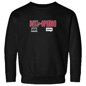 Discover Data Mining Data > Opinion Computer Engineering Sweatshirts