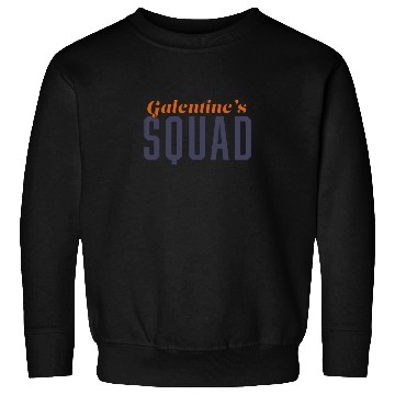 Discover Be My Galentine. Galentine's Day Sweatshirts