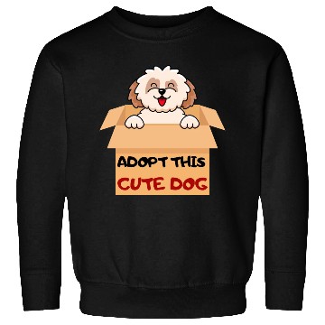Discover Adopt this cute dog Sweatshirts