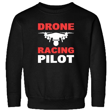 Discover Funny Drone Pilot Sweatshirts
