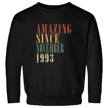 Discover november 1993 Anniversary november 1993 november Sweatshirts