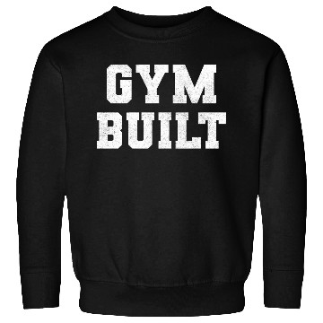 Discover Gym Built White Typography Sweatshirts