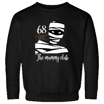 Discover The mummy club Sweatshirts