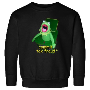 Discover Commit Tax Fraud Cursed Meme Sweatshirts