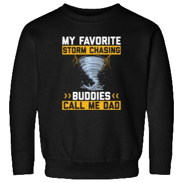 Discover Storm chasers Sweatshirts