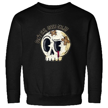 Discover Skull Don't Cry Sweatshirts