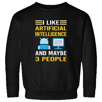 Discover 3 People Artificial Intelligence AI Sweatshirts
