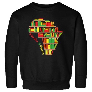 Discover Education Is Freedom Juneteenth Reading Book Lover Sweatshirts