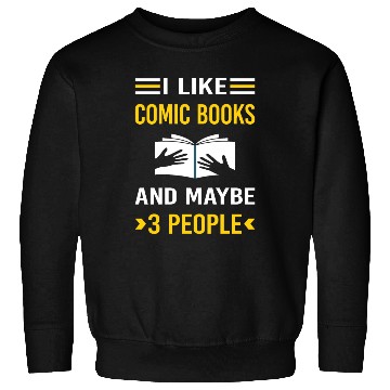 Discover 3 People Comic Books Comics Sweatshirts