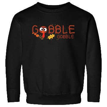 Discover Thanksgiving Gobble Sweatshirts Funny Turkey Graphic